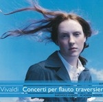 VIVALDI : CONCERTI PER FLAUTO TRAVERSIERE (Period Instr.)
