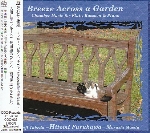 BREEZE ACROSS A GARDEN - CHAMBER MUSIC FOR FLUTE, BASSOON & PIANO