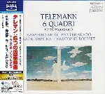 TELEMANN : 6 QUADRI (1730 HAMBURG) (Period Instr.)