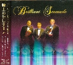 BRILLIANT SERENADE