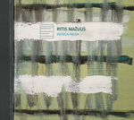 RYTIS MAZULIS : MUSICA FALSA