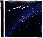 A LITTLE HAPPINESS