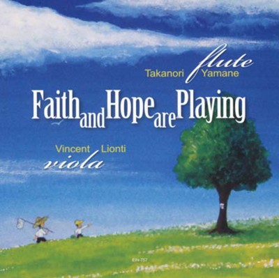 FAITH AND HOPE ARE PLAYING
