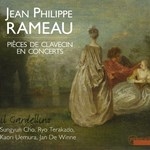 RAMEAU : PIECES DE CLAVECIN EN CONCERTS (Period Instr.)