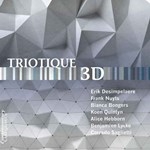 TRIOTIQUE 3D