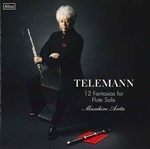 TELEMANN : 12 FANTASIAS FOR FLUTE SOLO TWV40:2-13(Period Instr. & Modern Instr.)(2CD)