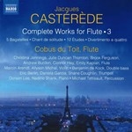 CASTEREDE@:COMPLETE WORKS FOR FLUTE VOL.3