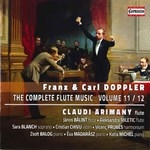 FRANZ & CARL DOPPLER : THE COMPLETE FLUTE MUSIC VOL.11