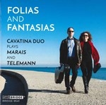 FOLIAS AND FANTASIAS