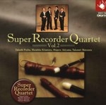 SUPER RECORDER QUARTET VOL.2 (WITH DVD)