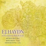 F.J.HAYDN : 6 DIVERTIMENTI HOB.WF6-11 (Period Instr.)