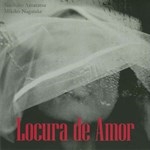 LOCURA DE AMOR