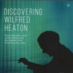 DISCOVERING WILFRED HEATON