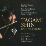 TAGAMI SHIN�FKUHLAU, BARNETT, J.S.BACH