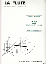 LA NUIT SERA BLANCHE ET NOIRE