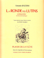 LA RONDE DES LUTINS(SCHERZO FANTASTIQUE)