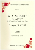 QUARTET D-DUR KV285 (PARTS) (REVIEWED : MAKOTO SASAKI / ARR.JIRO TAKASHITA)