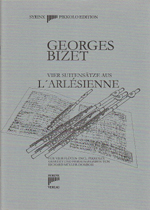 LfARLESIENNE (4 SUITENSATZE)