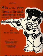 SIX OF THE VERY BEST OF BRITISH TRADITIONAL SONGS