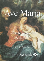 AVE MARIA (BACH-GOUNOD & SCHUBERT)