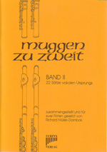 MUGGEN ZU ZWEIT, BAND II