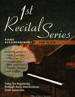 ムラマツフルート｜1ST RECITAL SERIES FOR FLUTE:PIANO ACC.: 楽譜