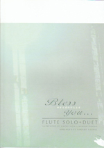 BLESS YOU - FLUTE SOLO + DUET