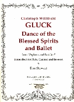 DANCE OF THE BLESSED SPIRITS AND BALLET (ARR.STEWART)