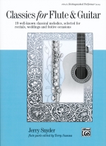 ムラマツフルート｜CLASSICS FOR FLUTE & GUITAR (ED.SNYDER): 楽譜