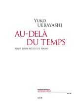 ムラマツフルート｜AU-DELA DU TEMPS: 楽譜