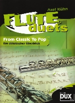 FLUTE DUETS FROM CLASSIC TO POP (ARR.KUHN)