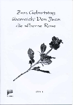 ZUM GEBURTSTAG : UBERREICHT DON JUAN DIE SILBERNE ROSE AN :(hHAPPY BIRTHDAYh VAR.)