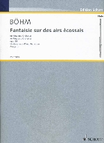 FANTAISIE SUR DES AIRS ECOSSAIS OP.25