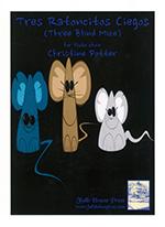 TRES RATONCITOS CIEGOS (THREE BLIND MICE)