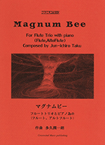 ムラマツフルート｜MAGNUM BEE: 楽譜