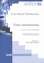 VALSE SENTIMENTALE AUS OP.51 NO.6 (ARR.BAGGER)