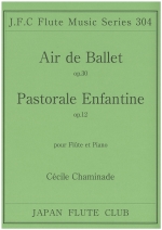 AIR DE BALLET OP.30 / PASTORALE ENFANTINE OP.12