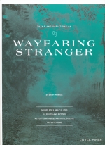 THEME AND VARIATIONS ON WAYFARING STRANGER