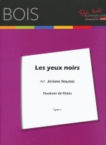 LES YEUX NOIRS (ARR.NAULAIS), SCORE & PARTS