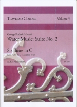 TRAVERSO COLORE VOL.5 : HANDEL / WATER MUSIC : SUITE NO.2 (ARR.LARGE), SCORE & PARTS