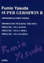 SUPER GERSHWIN U ARRANGED BY FUMIO YASUDA