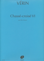 CHASSE-CROISE VI, SCORE ONLY