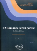 22 ROMANZE SENZA PAROLE (OP.19/1,2,4,6, OP.30/1,3,6,8, OP.38/2,3, OP.53/1,4, OP.56/6,OP.52/1,OP.62/6,OP.85/1,4,6, OP.102/1,3,4,6 )