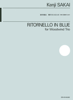 RITORNELLO IN BLUE FOR WOODWIND TRIO