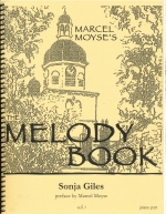 MARCEL MOYSE�fS �hTHE MELODY BOOK�h FROM <TONE DEVELOPMENT> VOL.1 (NO.1-30) (ED.GILES)