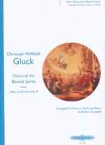 DANCE OF THE BLESSED SPIRITS FROM �hORFEO ED EURIDICE ACT II�h (ARR.CAMPBELL)