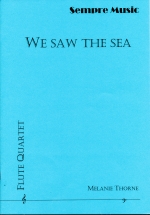 WE SAW THE SEA (ARR.THORNE) SCORE & PARTS