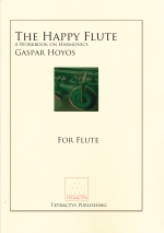 THE HAPPY FLUTE : A WORKBOOK ON HARMONICS