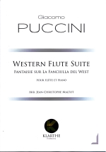 WESTERN FLUTE SUITE : FANTAISIE SUR LA FANCIULLA DEL WEST (ARR.MALTOT)