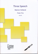 THREE SPEECH, SCORE & PARTS